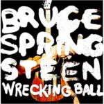 bruce springsteen wrecking ball
